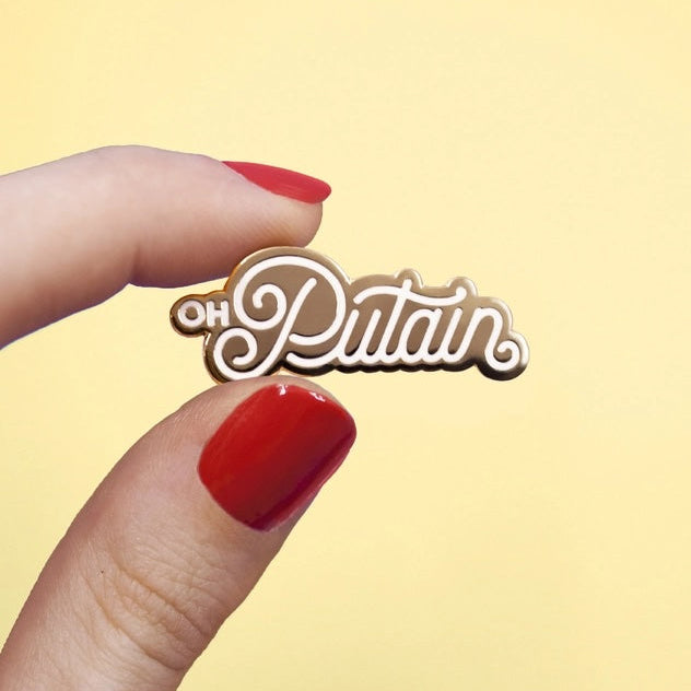 "Oh Putain" Enamel Pin